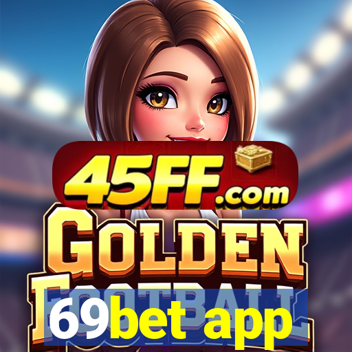 69bet app